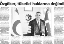 ÖZGÖKER, TÜKETİCİ HAKLARINA DEĞİNDİ