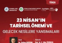 23 Nisan’ın Tarihsel Önemi ve Gelecek Nesillere Yansımaları